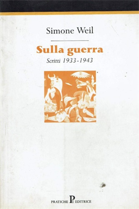 9788873806363-Sulla guerra. Scritti 1933-1943.
